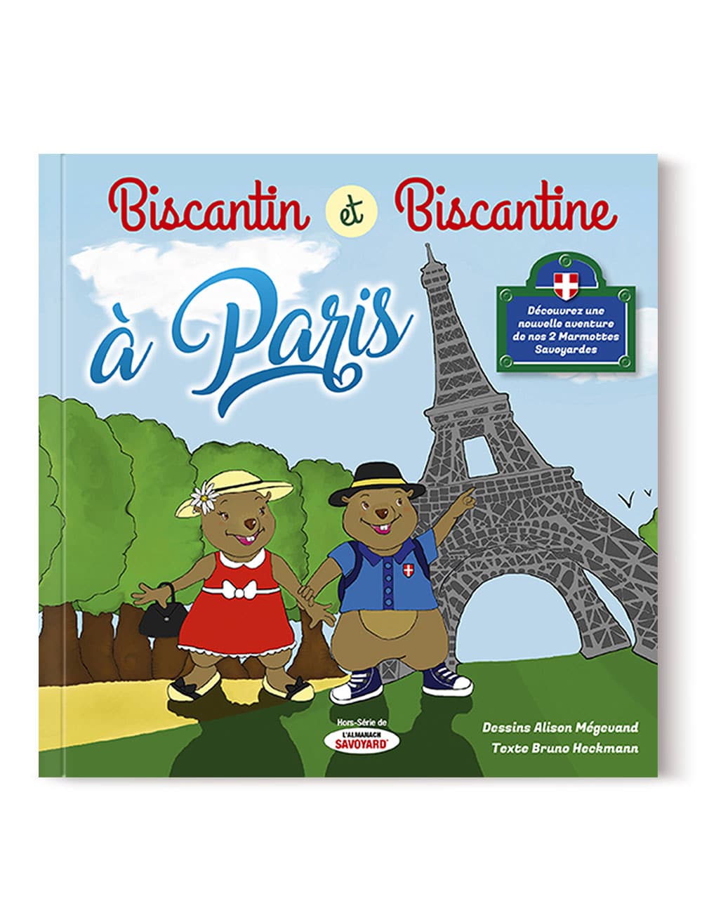 Tome 3 : Biscantin & Biscantine à Paris