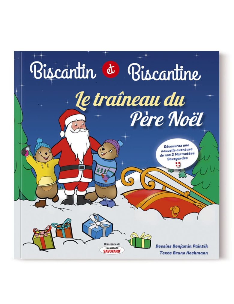 Tome 4 : Biscantin & Biscantine, le traîneau du Père Noël