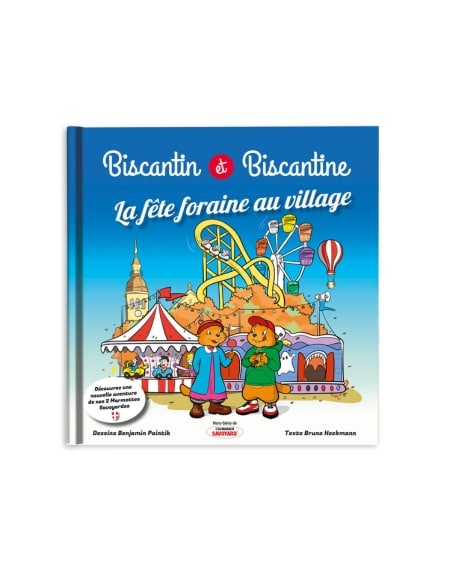 Tome 7 : Biscantin & Biscantine : la fête foraine au village