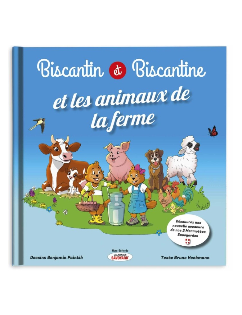 Tome 8 : Biscantin & Biscantine et les animaux de la ferme